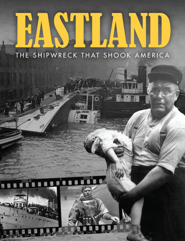 Eastland: Chicago's Deadliest Day cover image